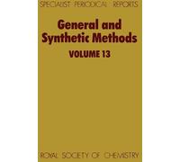 G Pattenden General and Synthetic Methods (Copertina rigida)