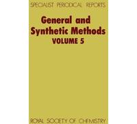 G Pattenden General and Synthetic Methods (Copertina rigida)
