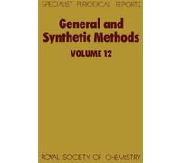 G Pattenden General and Synthetic Methods (Copertina rigida)