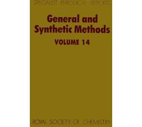 G Pattenden General and Synthetic Methods (Copertina rigida)