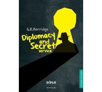 G R Berridge Diplomacy and Secret Service (Tascabile)