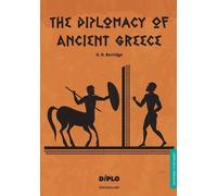 G R Berridge The Diplomacy of Ancient Greece (Tascabile)