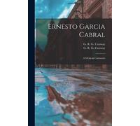 G. R. G. (George Robert Graha... Conway Ernesto Garcia Cabral (Tascabile)