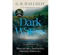 G. R. Halliday Dark Waters (Tascabile) Monica Kennedy (PRESALE 24/09/2026)