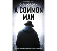 G R Jordan A Common Man (Tascabile) Highlands and Islands