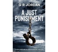G R Jordan A Just Punishment (Tascabile) Highlands and Islands