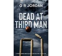 G R Jordan Dead At Third Man (Tascabile)