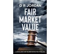 G R Jordan Fair Market Value (Tascabile) Highlands and Islands
