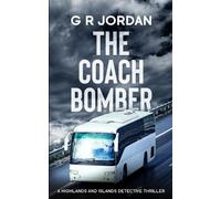 G R Jordan The Coach Bomber (Tascabile) Highlands and Islands