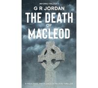 G R Jordan The Death of Macleod (Tascabile) Highlands and Islands