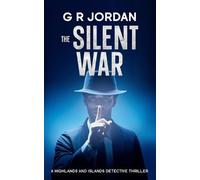 G R Jordan The Silent War (Tascabile) Highlands and Islands