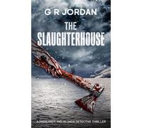 G R Jordan The Slaughterhouse (Tascabile) Highlands and Islands