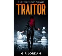 G R Jordan Traitor (Tascabile) Kirsten Stewart Thrillers