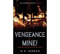 G R Jordan Vengeance is Mine (Tascabile) Highlands and Islands