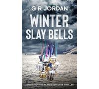 G R Jordan Winter Slay Bells (Tascabile) Highlands and Islands
