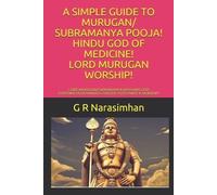 G R Narasimhan A Simple Guide to Murugan/ Subramanya Pooja Hindu Go (Tascabile)