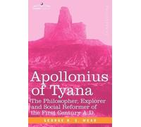 G R S Mead Apollonius of Tyana (Tascabile)