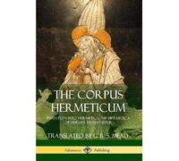G R S Mead Corpus Hermeticum (Tascabile)