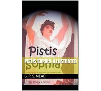 G R S Mead Pistis Sophia (Tascabile)