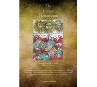 G R S Mead The Corpus Hermeticum (Tascabile)