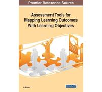 G. R. Sinha Assessment Tools for Mapping Learning Outcomes With Lear (Tascabile)