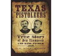 G. R. Williamson Texas Pistoleers (Tascabile)