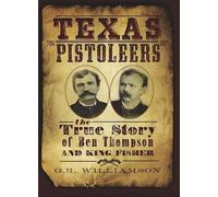 G. R. Williamson Texas Pistoleers (Tascabile)