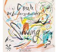 G.RAG & DIE LANDLERGSCHWISTER - SCHWUNG