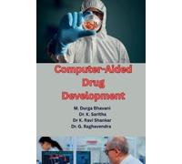 G Raghavendra K Ravi Shankar Computer-Aided Drug Development (Tascabile)