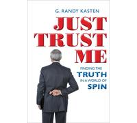 G. Randy Kasten Just Trust Me (Tascabile)