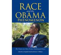 G. Reginald Daniel Race and the Obama Phenomenon (Tascabile)