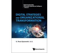 G Reza Djavansh Digital Strategies And Organizational Transfo (Copertina rigida)