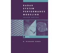 G. Richard Curry Radar System Performance Modeling (Copertina rigida)