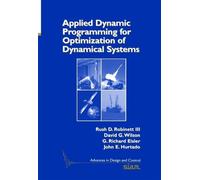 G. Richard Eisler John E. H Applied Dynamic Programming for (Copertina rigida)