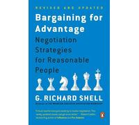 G. Richard Shell Bargaining for Advantage (Tascabile)