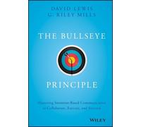 G. Riley Mills David Lewis The Bullseye Principle (Copertina rigida)