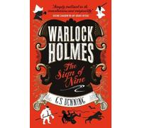 G S Denning Warlock Holmes - The Sign of Nine (Tascabile)
