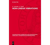 G. Schmidt A. Tondl Non-Linear Vibrations (Copertina rigida)