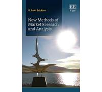 G. Scott Erickson New Methods of Market Research and Analysis (Copertina rigida)