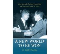 G. Scott Thomas A New World to Be Won (Copertina rigida)