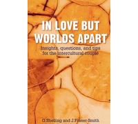 G. Shelling J. Fraser-Smith In Love But Worlds Apart (Tascabile)