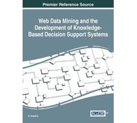G. Sreedhar Web Data Mining and the Development of Knowledge- (Copertina rigida)