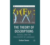 G. Stevens The Theory of Descriptions (Tascabile) History of Analytic Philosophy