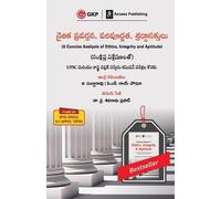 G. Subba Rao P.N. Roy C A Concise Analysis of Ethics, Integrity and (Tascabile)