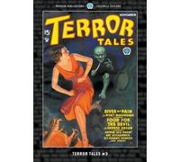 G T Fleming-Roberts Arthur Leo Zagat Laurence Donova Terror Tales #3 (Tascabile)