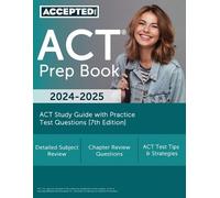 G T McDivitt G. T. McDivitt ACT Prep Book 2024-2025 (Tascabile)