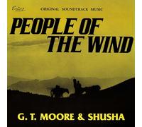 G.T. Moore & Shusha - People of the Wind - Original Music Soundtrack