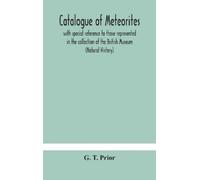 G T Prior Catalogue Of Meteorites (Copertina rigida)
