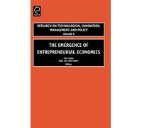 G.T. Vinig The Emergence of Entrepreneurial Economics (Copertina rigida)