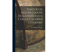 G Terrone L Pet Viaggio in Alcuni Luoghi della Basilicata e d (Copertina rigida)